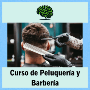 Curso de Peluquería y Barbería